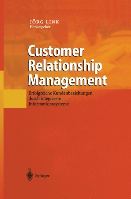 Jorg Link - Customer Relationship Management, E-bok