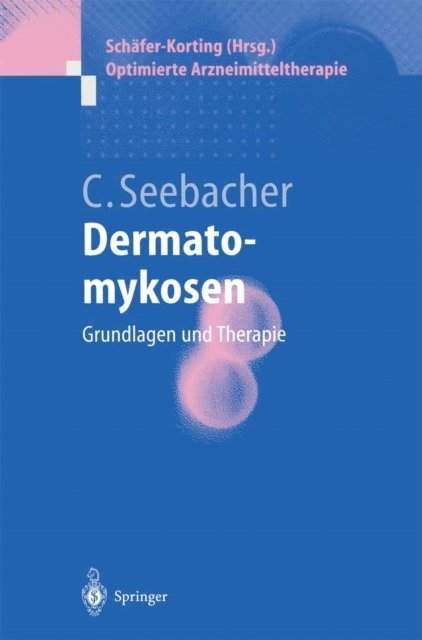 Claus Seebacher - Dermatomykosen, E-bok