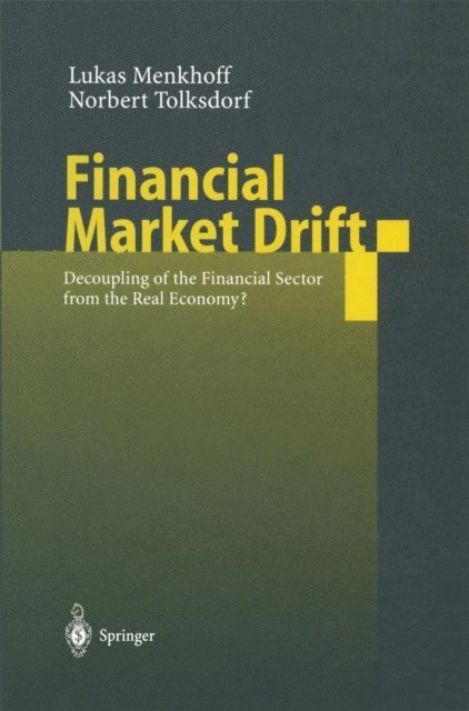 Norbert Tolksdorf, Lukas Menkhoff - Financial Market Drift, E-bok