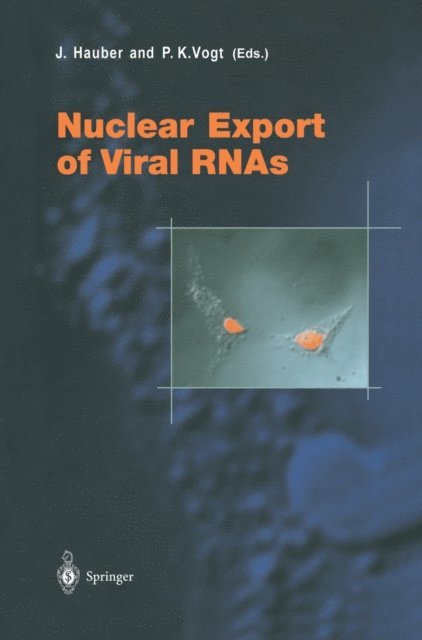 P.K. Vogt, J. Hauber - Nuclear Export of Viral RNAs, E-bok