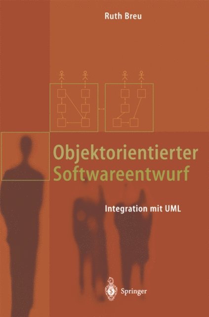 Ruth Breu - Objektorientierter Softwareentwurf, E-bok