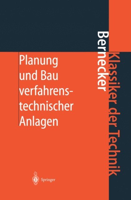 Gerhard Bernecker - Planung und Bau verfahrenstechnischer Anlagen, E-bok