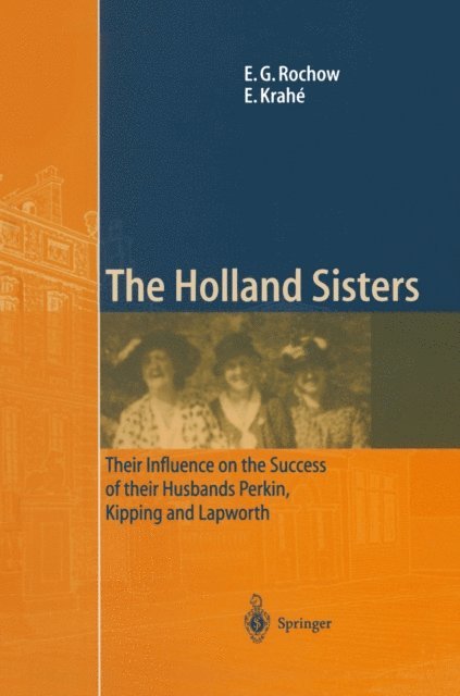 Eduard Krahe, Eugene G. Rochow - Holland Sisters, E-bok