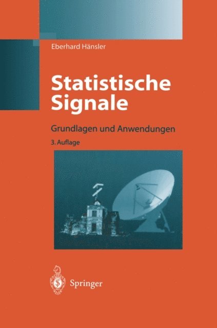 Eberhard Hansler - Statistische Signale, E-bok