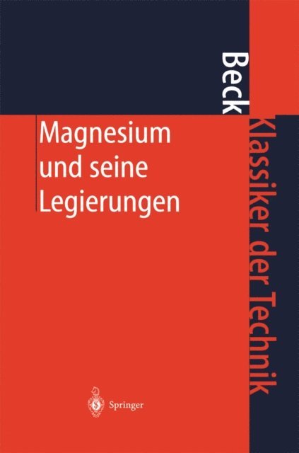 Adolf Beck - Magnesium und seine Legierungen, E-bok