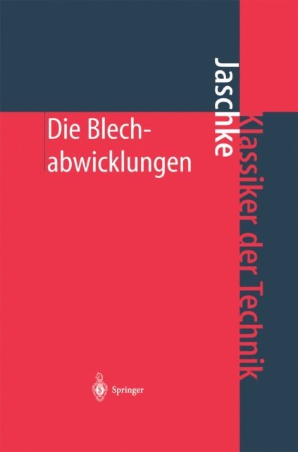 Johann Jaschke - Die Blechabwicklungen, E-bok
