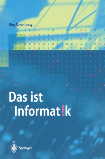 Jorg Desel - Das ist Informatik, E-bok