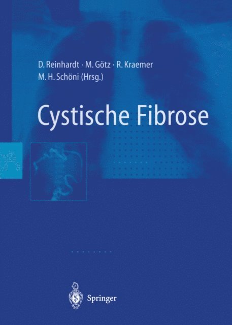 M. Schoni, R. Kraemer, M. Gotz, D. Reinhardt - Cystische Fibrose, E-bok