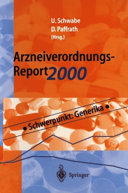Dieter Paffrath, Ulrich Schwabe - Arzneiverordnungs-Report 2000, E-bok