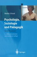 Psychologie, Soziologie und PÃ¿dagogik fÃ¼r die Pflegeberufe