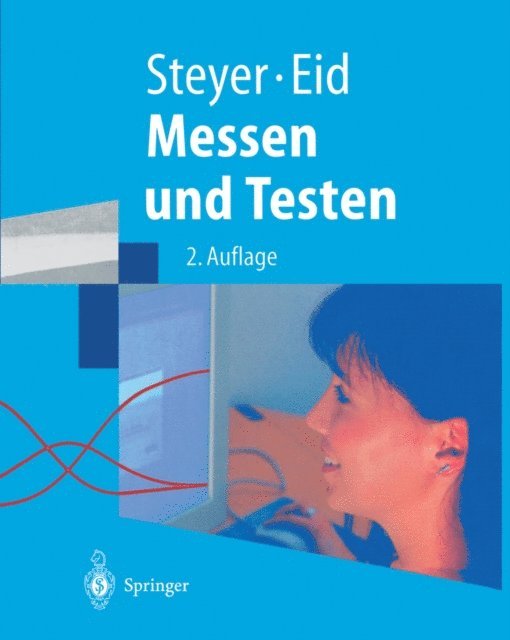 Michael Eid, Rolf Steyer - Messen und Testen, E-bok