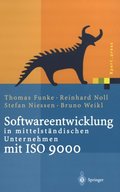 Softwareentwicklung in mittelstÿndischen Unternehmen mit ISO 9000