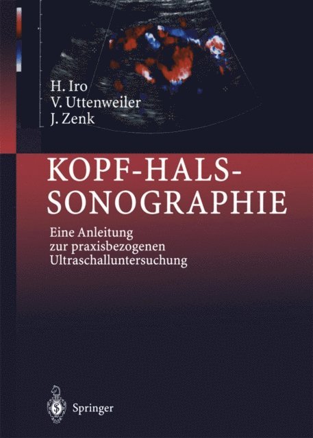 V. Uttenweiler, J. Zenk, Heinrich Iro - Kopf-Hals-Sonographie, E-bok