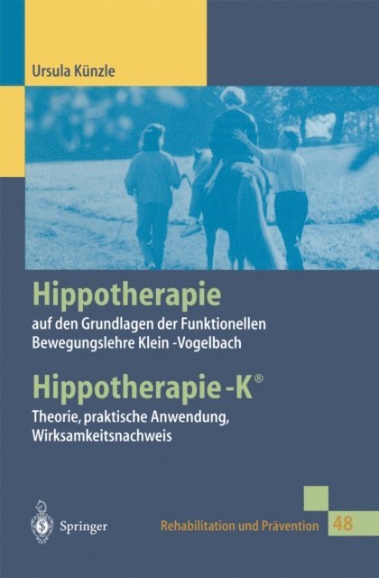 Ursula Kunzle - Hippotherapie auf den Grundlagen der Funktionellen Bewegungslehre Klein-Vogelbach, E-bok