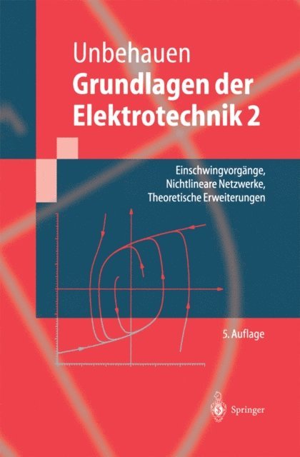 Rolf Unbehauen - Grundlagen der Elektrotechnik 2, E-bok
