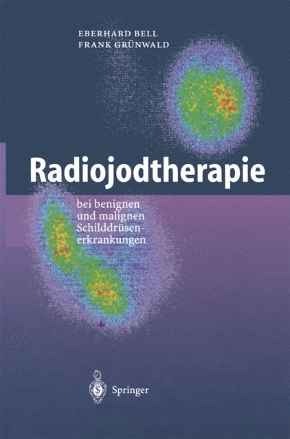 Frank Grunwald, Eberhard Bell - Radiojodtherapie, E-bok