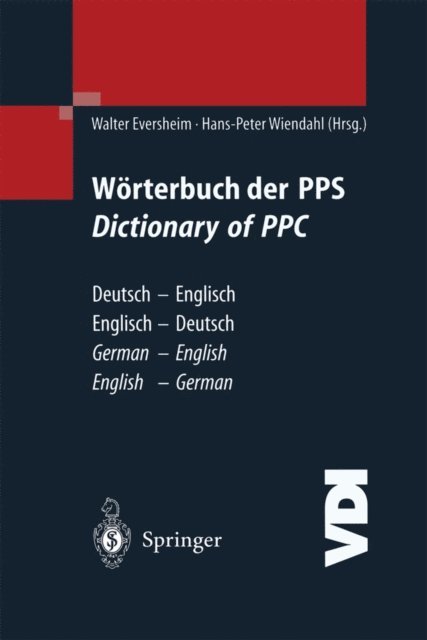 H.-P. Wiendahl, W. Eversheim - Wörterbuch der PPS Dictionary of PPC, E-bok