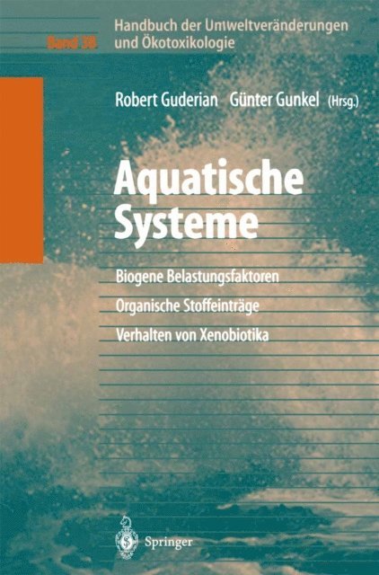 Gunter Gunkel, Robert Guderian - Handbuch der Umweltveränderungen und Ökotoxikologie, E-bok. Tillgänglighet: Lägg i varukorg
