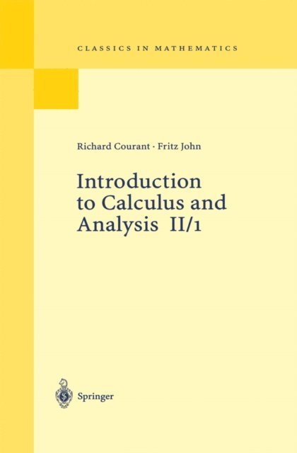 Fritz John, Richard Courant - Introduction to Calculus and Analysis II/1, E-bok