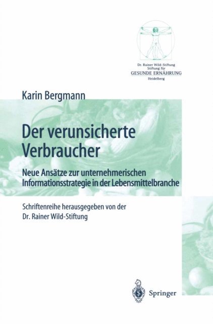 Karin Bergmann - Der verunsicherte Verbraucher, E-bok