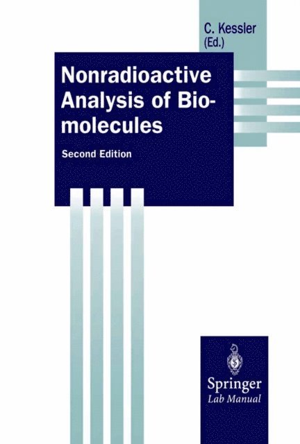 Christoph Kessler - Nonradioactive Analysis of Biomolecules, E-bok
