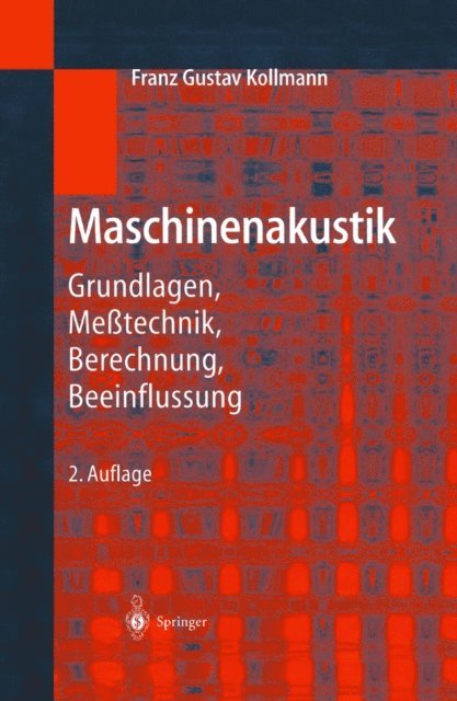 Franz G. Kollmann - Maschinenakustik, E-bok