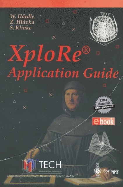 S. Klinke, Z. Hlavka, W. Hardle - XploRe(R) - Application Guide, E-bok