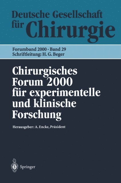 W. Hartel, M. Rothmund, A. Encke - Chirurgisches Forum 2000 für experimentelle und klinische Forschung, E-bok
