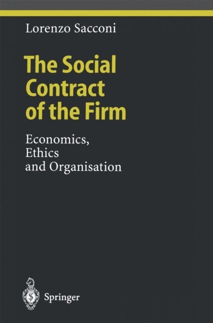 Lorenzo Sacconi - Social Contract of the Firm, E-bok