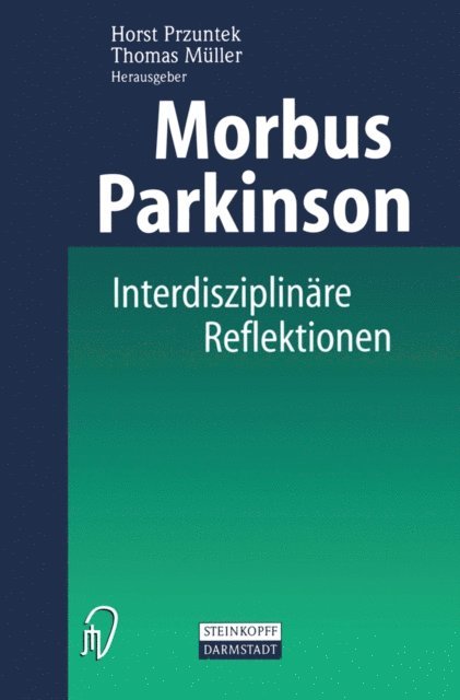 Thomas Muller, Horst Przuntek - Morbus Parkinson, E-bok