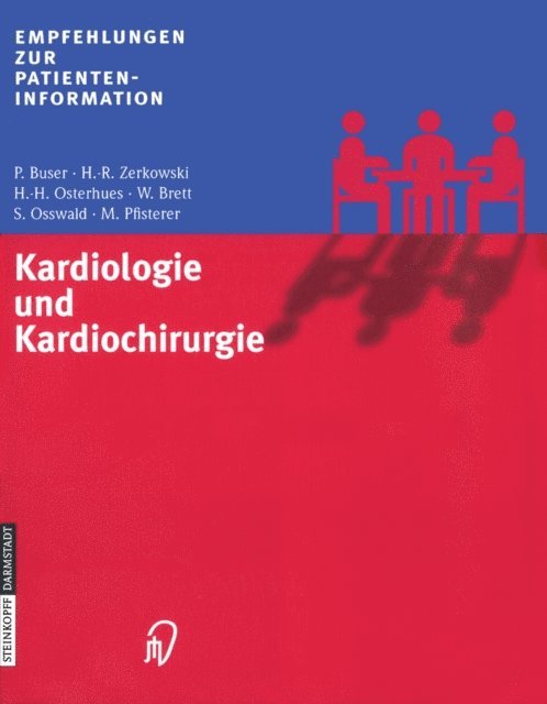 M. Pfisterer, S. Osswald, W. Brett, H.-H. Osterhues, H.-R. Zerkowski, P. Buser - Kardiologie und Kardiochirurgie, E-bok