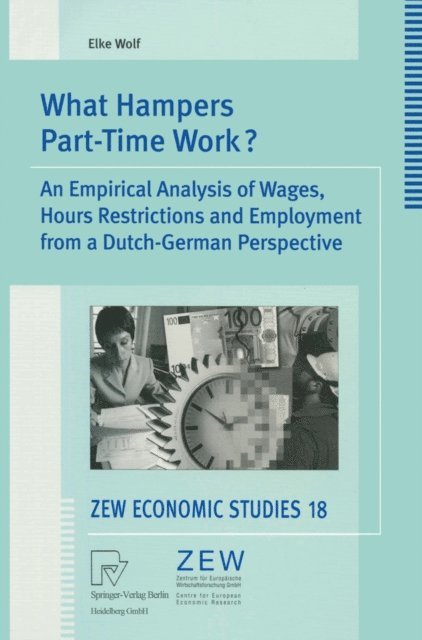 Elke Wolf - What Hampers Part-Time Work?, E-bok