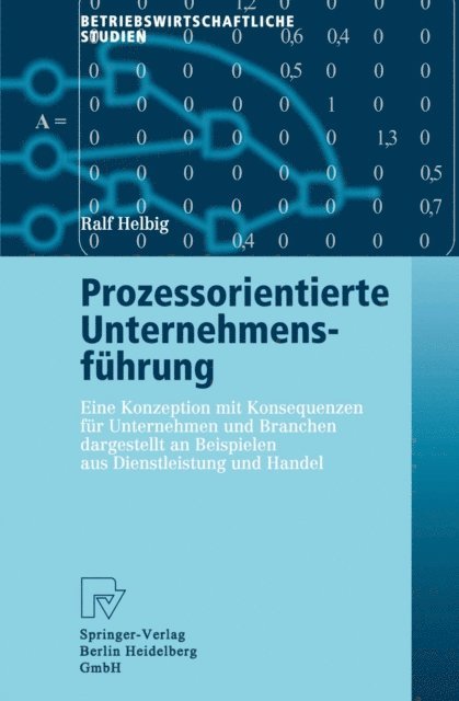 Ralf Helbig - Prozessorientierte Unternehmensführung, E-bok