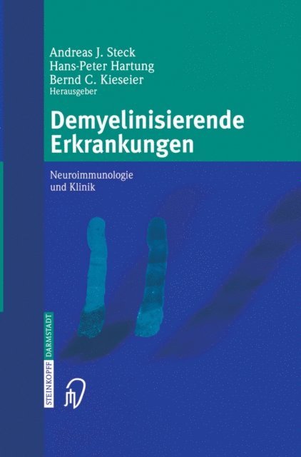 Bernd C. Kieseier, Hans-Peter Hartung, Andreas J. Steck - Demyelinisierende Erkrankungen, E-bok