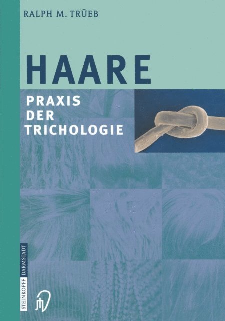 Ralph M. Trueb - Haare, E-bok