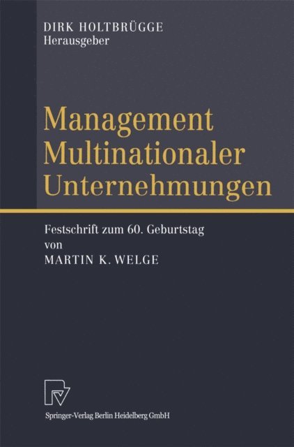 Dirk Holtbrugge - Management Multinationaler Unternehmungen, E-bok
