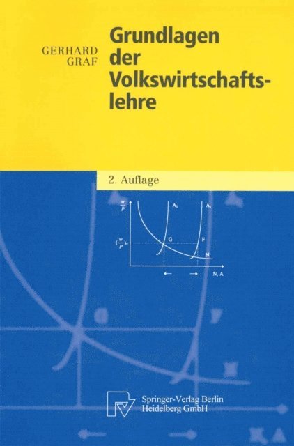Gerhard Graf - Grundlagen der Volkswirtschaftslehre, E-bok
