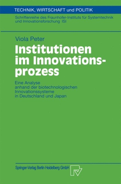 Viola Peter - Institutionen im Innovationsprozess, E-bok