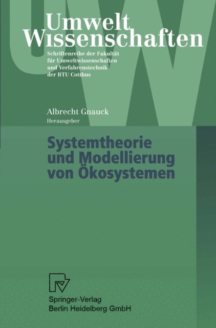 Albrecht Gnauck - Systemtheorie und Modellierung von Ökosystemen, E-bok