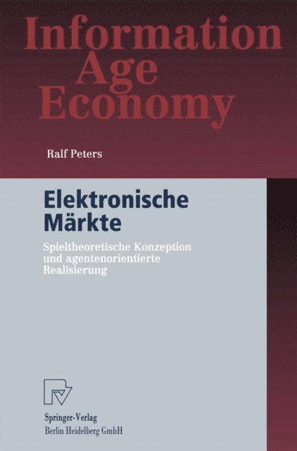 Ralf Peters - Elektronische Märkte, E-bok