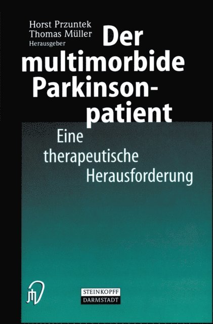 Thomas Muller, Horst Przuntek - Der multimorbide Parkinsonpatient, E-bok