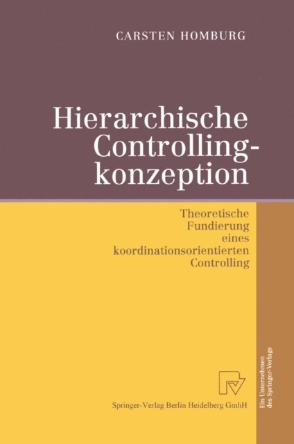 Carsten Homburg - Hierarchische Controllingkonzeption, E-bok