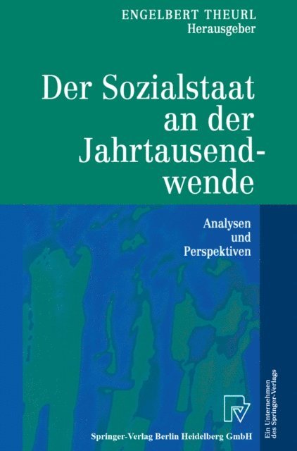 Der Sozialstaat an der Jahrtausendwende