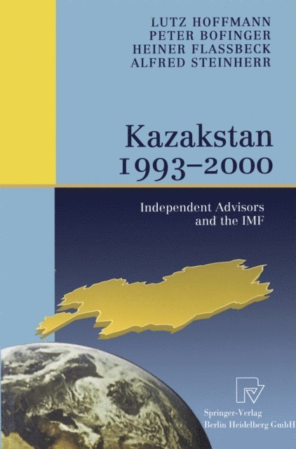 Alfred Steinherr, Heiner Flassbeck, Peter Bofinger, Lutz Hoffmann - Kazakstan 1993 - 2000, E-bok