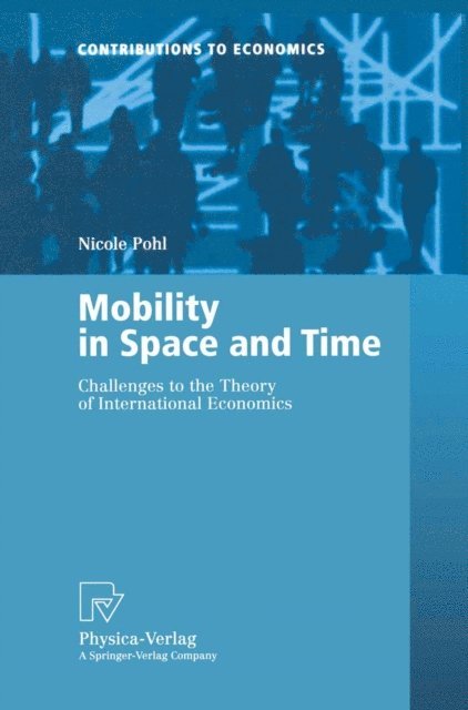 Nicole Pohl - Mobility in Space and Time, E-bok