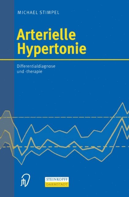 Michael Stimpel - Arterielle Hypertonie, E-bok