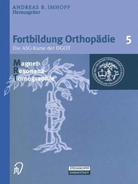 A.B. Imhoff - Magnetresonanztomographie, E-bok