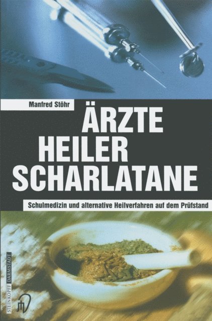 Manfred Stohr - Ärzte Heiler Scharlatane, E-bok