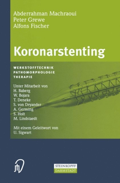 A. Fischer, P. Grewe, A. Machraoui - Koronarstenting, E-bok