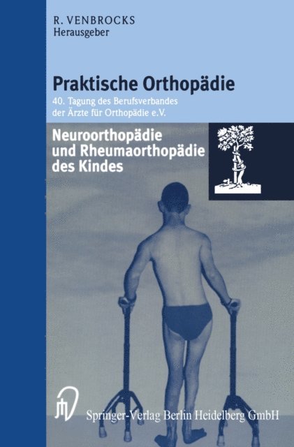R. Venbrocks - Neuroorthopädie und Rheumaorthopädie des Kindes, E-bok. Tillgänglighet: Lägg i varukorg